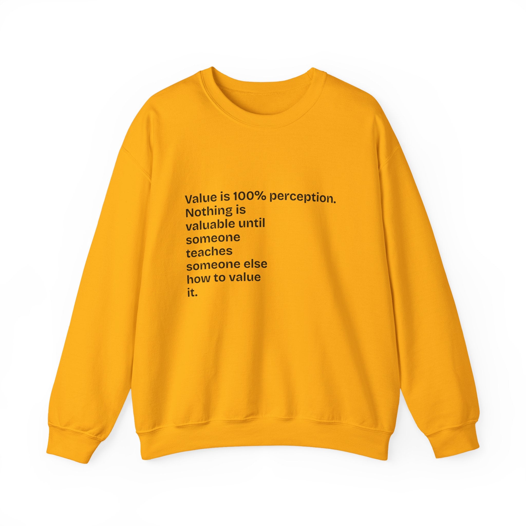 "Value" Crewneck Sweatshirt