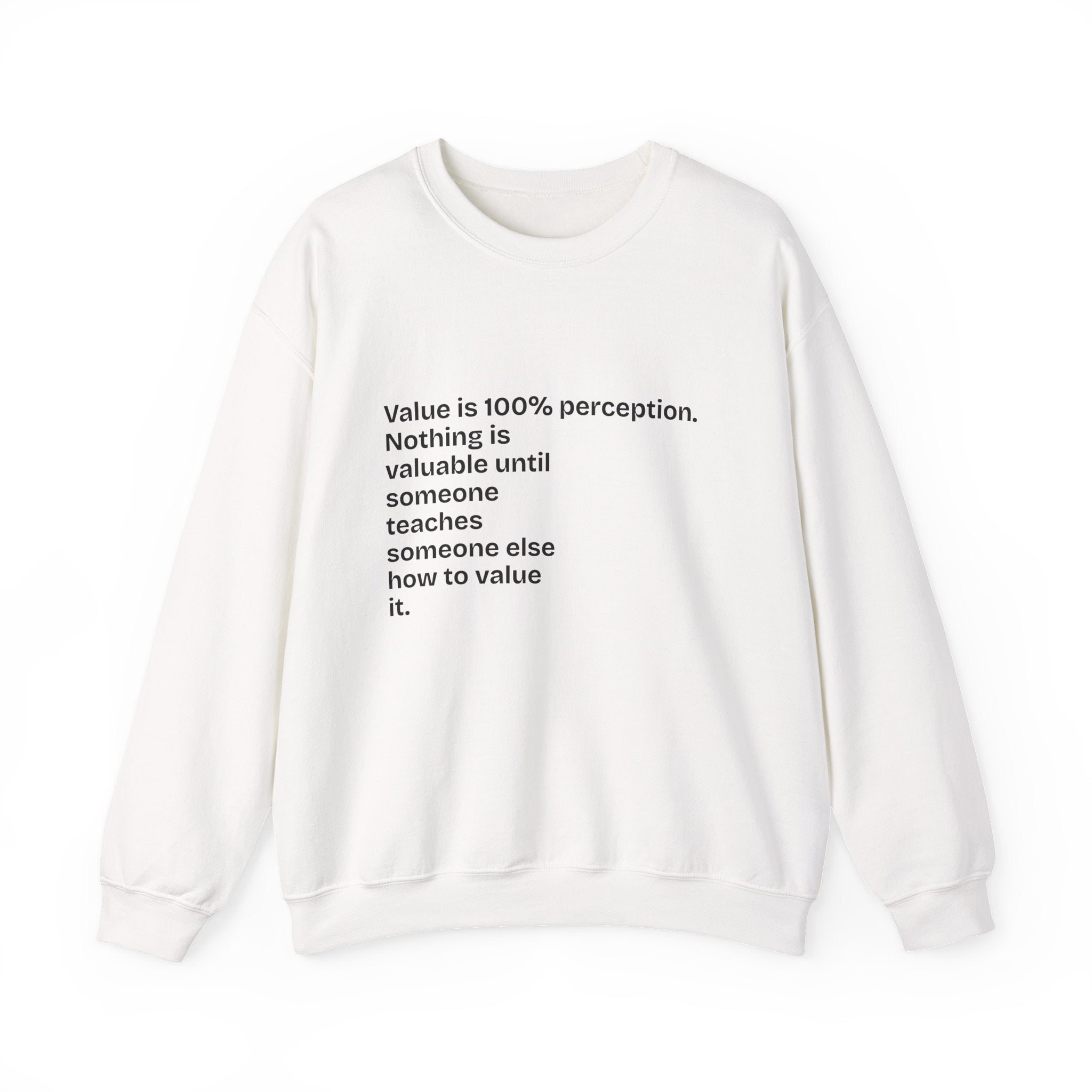 "Value" Crewneck Sweatshirt