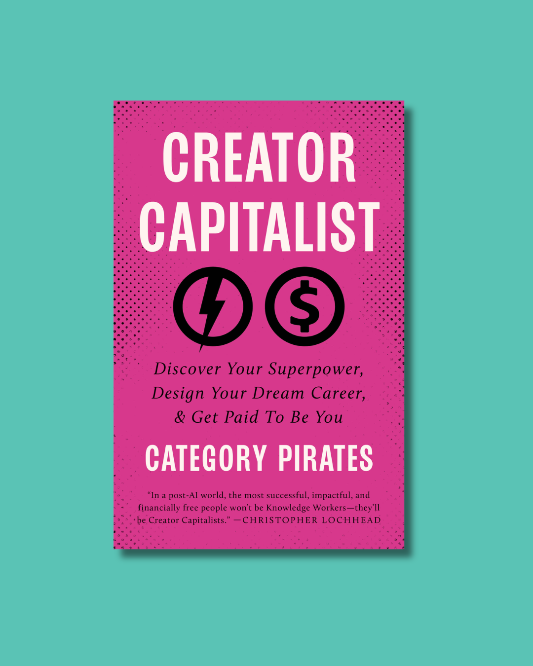 Creator Capitalist: Discover Your Superpower, Design Your Dream Career, & Get Paid To Be You AUDIOBOOK