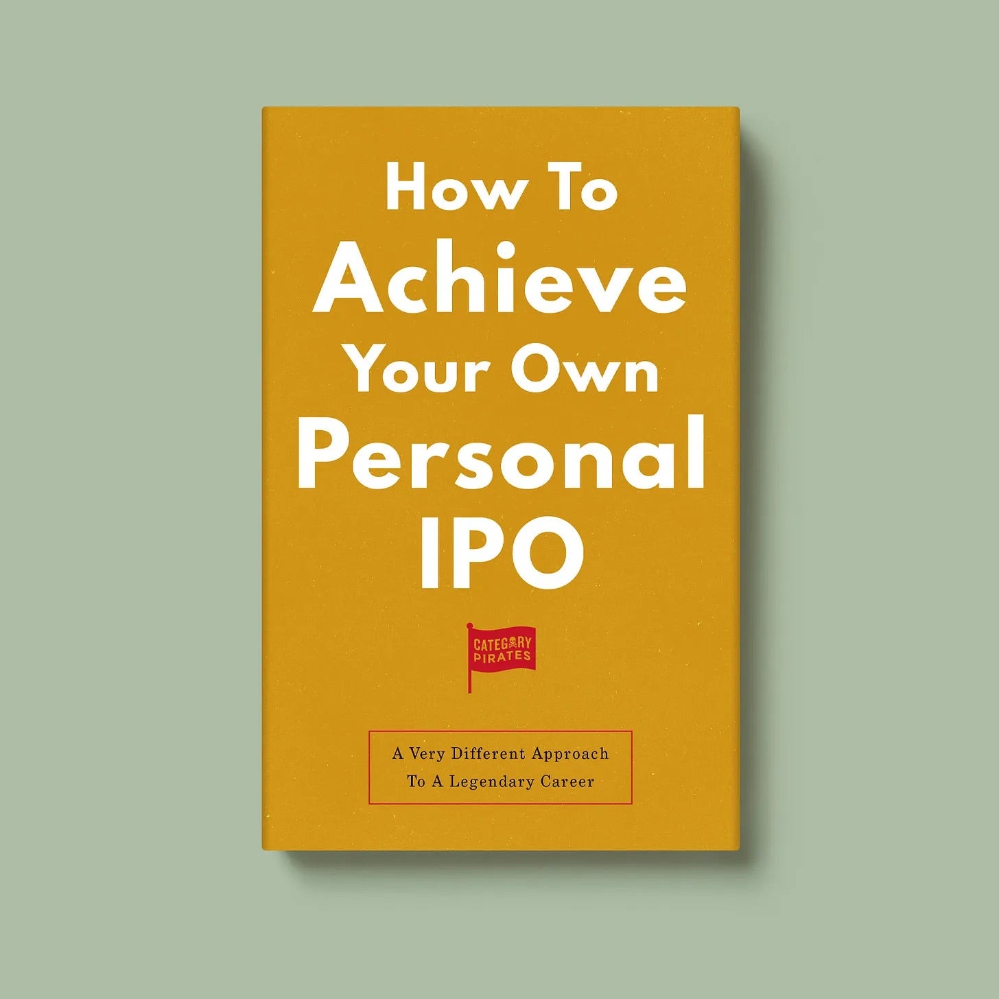 How To Achieve Your Own Personal IPO: A Very Different Approach To A Legendary Career